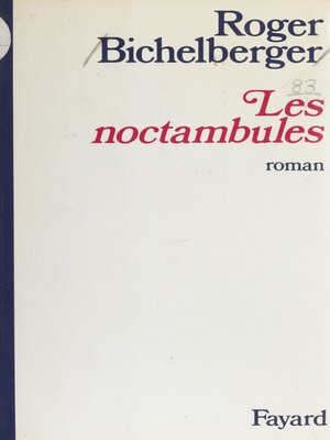 cover image of Les noctambules